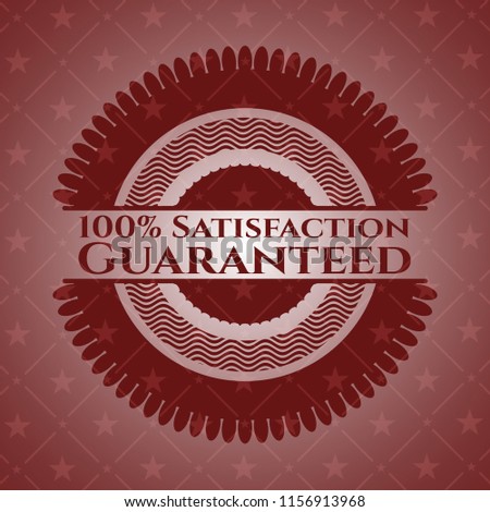 100% Satisfaction Guaranteed red emblem. Vintage.