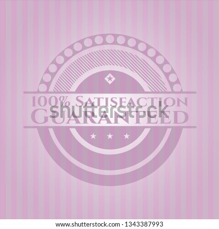 100% Satisfaction Guaranteed retro style pink emblem