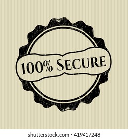 100% Secure grunge seal