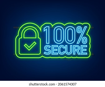 100 Secure grunge vector neon icon. Badge or button for commerce website. Vector stock illustration