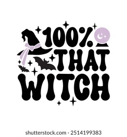 100% That Witch Retro Design