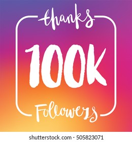 100 Thousand followers online social media achievement
