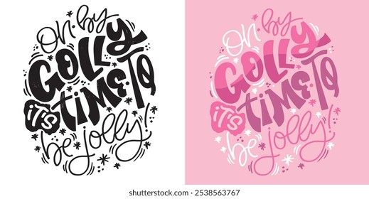 100% vector hand drawn doodle file. Beautiful hand drawn lettering quote about winter holidays. Lettering for t-shirt design, mug print, bag print, clothes fashion. 