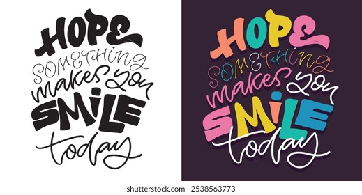 100% vector hand drawn doodle file. Beautiful hand drawn lettering quote about winter holidays. Lettering for t-shirt design, mug print, bag print, clothes fashion. 