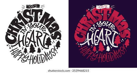 100% vector hand drawn doodle file. Beautiful hand drawn lettering quote about winter holidays. Lettering for t-shirt design, mug print, bag print, clothes fashion. 
