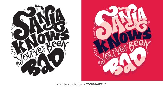 100% vector hand drawn doodle file. Beautiful hand drawn lettering quote about winter holidays. Lettering for t-shirt design, mug print, bag print, clothes fashion. 