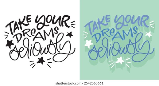 100% Vector dibujado a mano doodle archivo. Linda cita de letras dibujadas a mano para el diseño de camisetas, impresión de taza, impresión de bolso, ropa de moda. 