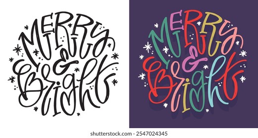 100% vector hand drawn doodle file. Trendy hand drawn lettering quote about winter holidays. Lettering for t-shirt design, mug print, bag print, clothes fashion. 