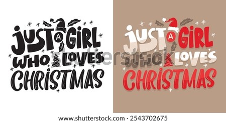 100% vector hand drawn doodle file. Beautiful hand drawn lettering quote about winter holidays. Lettering for t-shirt design, mug print, bag print, clothes fashion. 