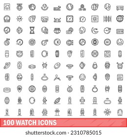 100 watch icons set. Outline illustration of 100 watch icons vector set isolated on white background