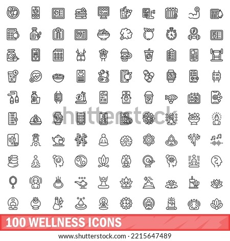 100 wellness icons set. Outline illustration of 100 wellness icons vector set isolated on white background