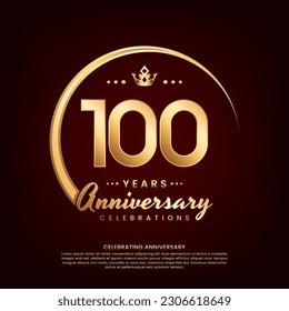 100 year anniversary template design with golden number and ring for birthday celebration event, invitation, banner poster, flyer, and greeting card, vector template