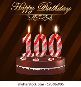 100 Year Happy Birthday Card With Cake And Candles, 100th Birthday - Vector EPS10