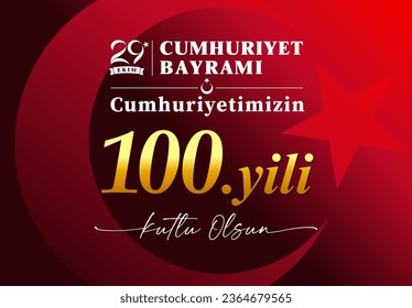 100 years anniversary 29 Ekim, Cumhuriyet Bayrami red banner. Translation from turkish - October 29, Republic Day 100 years, Happy holiday. Vector illustration