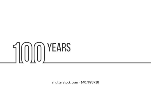 100 years anniversary or birthday. Linear outline graphics. Can be used for printing materials, brouchures, covers, reports. Vector illustration isolated on white background.