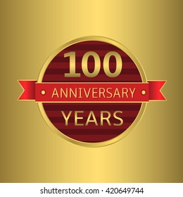 100 years anniversary. Golden badge with red ribbon