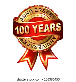 100 years anniversary golden label with ribbon.  Vector illustration.