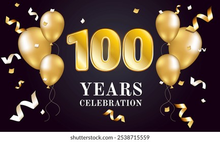 100 Years Celebration. Anniversary Congratulations. Golden numbers and balloons with serpentine on a black background. 