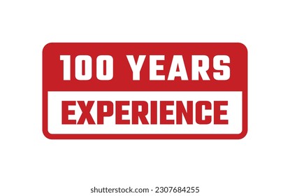 100 Years Experience Rubber Stamp