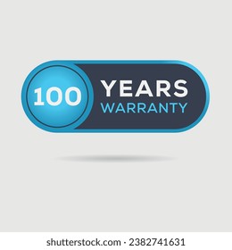 100 years warranty seal stamp, vector label.