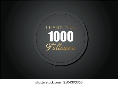 1000 OR 1k followers celebration. Thank you 1000 followers congratulation template banner. banner for social 1k friends and followers. celebrate subscribers and followers.
