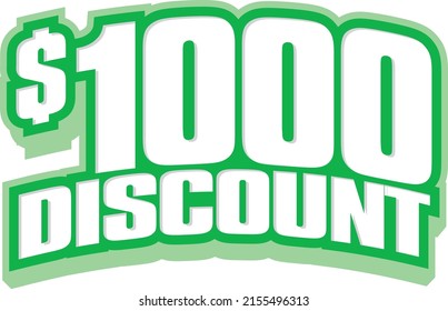 1000 Dollar Discount Green Headline 3D Graphic