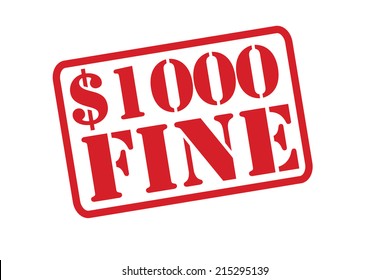 1000 DOLLAR FINERed Rubber Stamp vector over a white background.