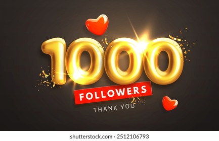 1000 followers celebration banner. Thank you 1k follower peoples. Glossy golden 3d numbers and red hearts in realistic style. Design for channel, group in social network. Vector illustration