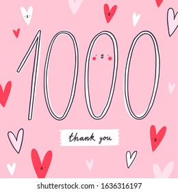 1000 followers celebration card, hand drawn little cute hearts and lettering on pink background, thank you, achievement point vector illustration