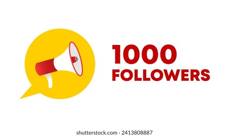 1000 followers icon. Flat, color, text from a megaphone, speech bubble, 1000 followers sign. Vector icon