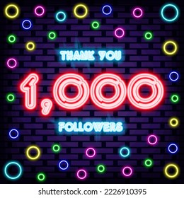 1000 Followers Thank you Badge in neon style. Neon script. Announcement neon signboard. Design element. Vector Illustration