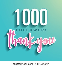 1000 followers Thank you - Illustration for Social Network friends, followers, Web user Thank you celebrate of subscribers or followers and likes.