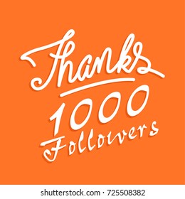 1000 followers thank you. Lettering.