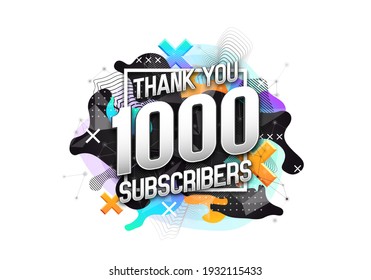 1000 subscribers. Poster for social network and followers. Vector template for your design.