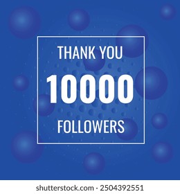 10000 OR 10k followers celebration. Thank you 10000   followers congratulation template banner. banner for social 10k friends and followers. celebrate subscribers and followers.
