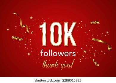 10000 followers celebration horizontal vector banner. Social media achievement poster. 10k followers thank you lettering. Golden sparkling confetti ribbons. Shiny gratitude text on red backdrop.