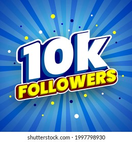 10000 followers colorful banner. Vector illustration.