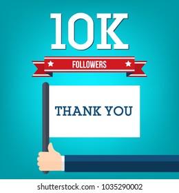 10000 followers illustration and a hand holding flag with thank you message, flat design vector illustration.