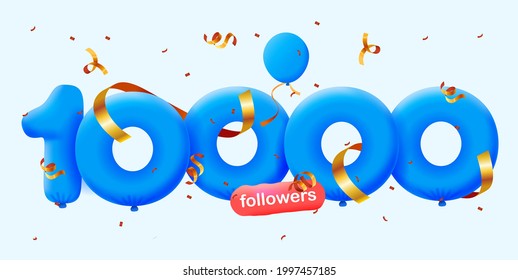 10000 followers thank you 3d blue balloons and colorful confetti. Vector illustration 3d numbers for social media 10K followers, Thanks followers, blogger celebrates subscribers, likes