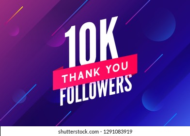 10000 followers vector. Greeting social card thank you followers. Congratulations 10k follower design template.