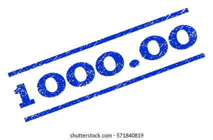 1000.00 watermark stamp. Text tag between parallel lines with grunge design style. Rotated rubber seal stamp with scratched texture. Vector blue ink imprint on a white background.