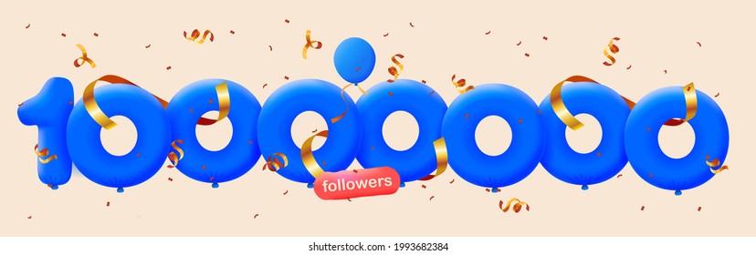 10000000 followers thank you 3d blue balloons and colorful confetti. Vector illustration 3d numbers for social media 10M followers, Thanks followers, blogger celebrates subscribers, likes