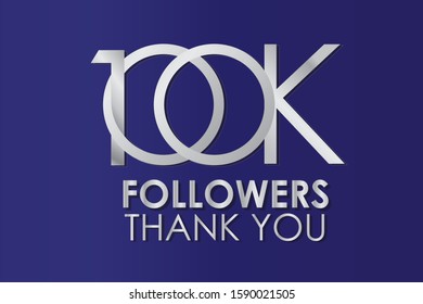 100K, 100.000 Thank you follower. Silver Color on Blue Background, for Social Media, Internet Account - Vector