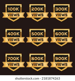 100k to 900k plus views celebration background design set vector, 100k views thank you