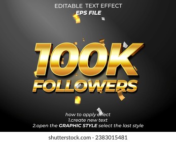 100k follower editable text effect 3d font style use for logo and business brand. vector template