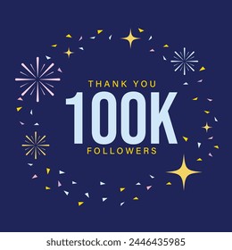 100k Follower flat design, 100000 followers thank you, colorful , happy celebration social media post design with confetti for 100k subscribers, likes, community, fans