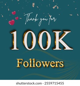 "100k followers" 3D text template to give thanks after achieving the milestone on social media sites.