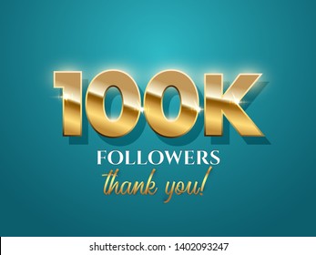 100k followers celebration vector banner with text. Social media achievement poster. 100k followers thank you lettering. Shiny gratitude text on azure gradient backdrop