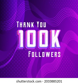 100k followers thank you with abstract ornament. Illustration for Social Network friends, followers, Web user Thank you celebrate of subscribers or followers and likes.