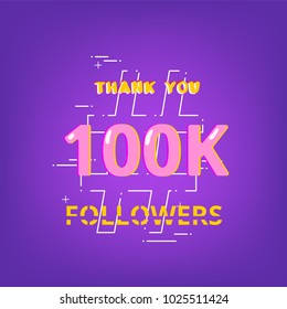 100K Followers thank you phrase with random items. Template for social media post. Glitch chromatic aberration style. Ultra violet palette colors. 100000 subscribers banner. Vector illustration.